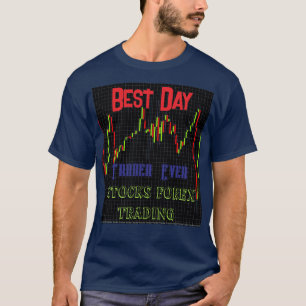 株価ろうそく足チャート日最高のトレーダー Tシャツ