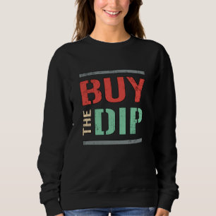 株価買はDip Bear Bull Trading Trader スウェットシャツ