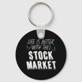株式市場では投資家生活が良い キーホルダー (正面)