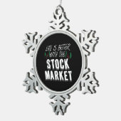 株式市場では投資家生活が良い スノーフレークピューターオーナメント (右)