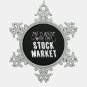 株式市場では投資家生活が良い スノーフレークピューターオーナメント (正面)