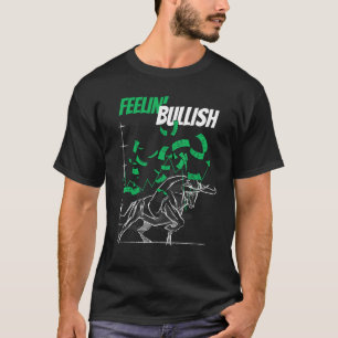 株式市場の強気見通しFx取引 Tシャツ