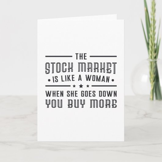 株式市場は女性貿易のようなものだ カード (正面)
