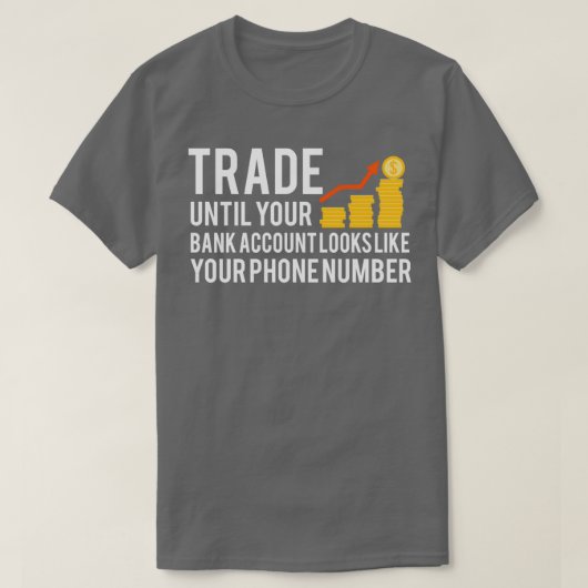 株式市場トレーダーことわざ4 Tシャツ (デザイン正面)