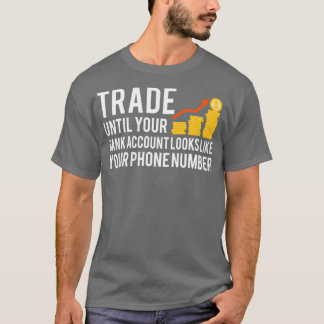 株式市場トレーダーことわざ4 Tシャツ