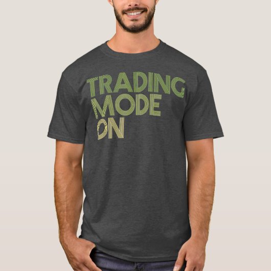 株式市場投資日の取引モード Tシャツ (正面)