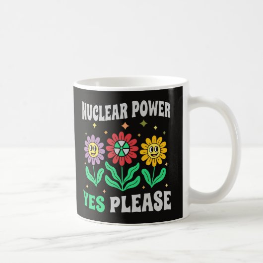 核エネルギーをお願いします 笑顔の花 コーヒーマグカップ (右)