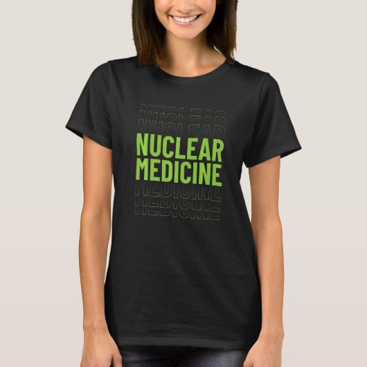 核医学技師 Nuc Med Tech 服 Tシャツ (正面)