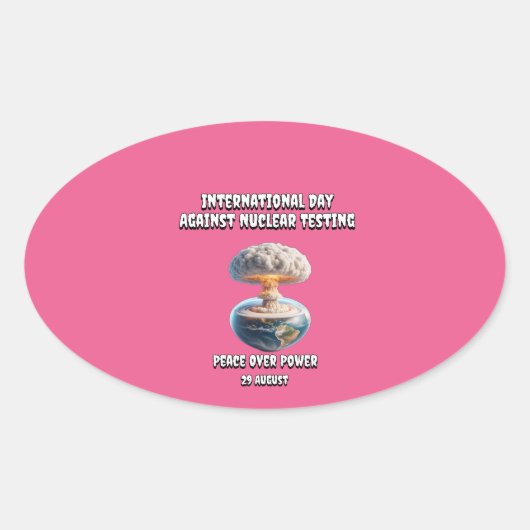 核試国際的験に反対する日。平和。 楕円形シール (正面)