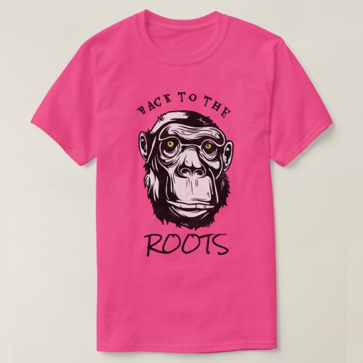 根の進化モンキー霊長類に戻る Tシャツ (デザイン正面)