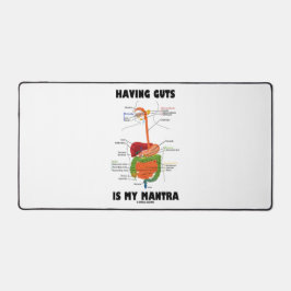 根性を持つことは私のマントラ消化器系ユーモアである デスクマット
