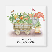 格言の寿命は短買く、より多くの植物がパーソナライズ マグネット (正面)