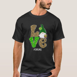 格言ズ・パトリック・デイ・ラブ・ドラムズ・レオパード・プレイド・コスト Tシャツ