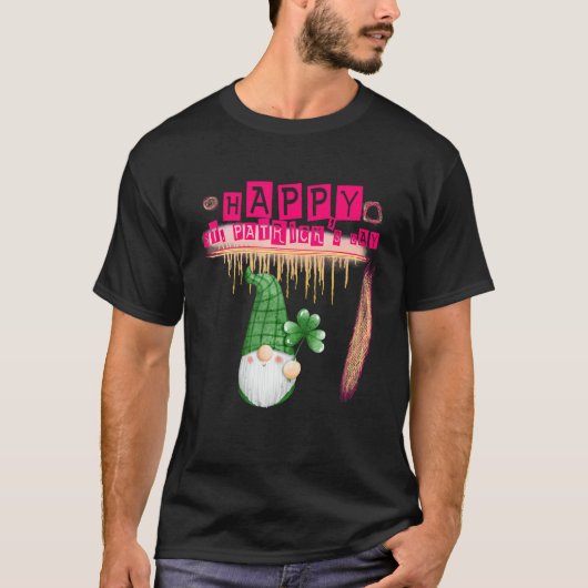 格言ハッピーセントパトリックの日皮肉なジョーク Tシャツ (正面)