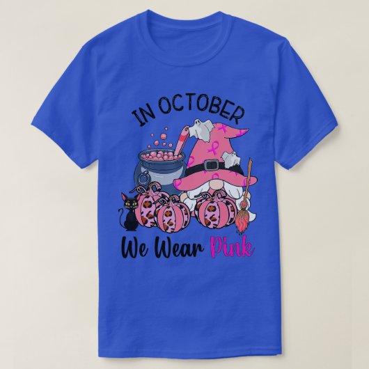 格言10月に我々は衣服ピンク乳癌アワーン Tシャツ (デザイン正面)
