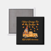 格言I衣服オレンジ私の兄弟Rsd Crps認識 マグネット (正面/裏面)