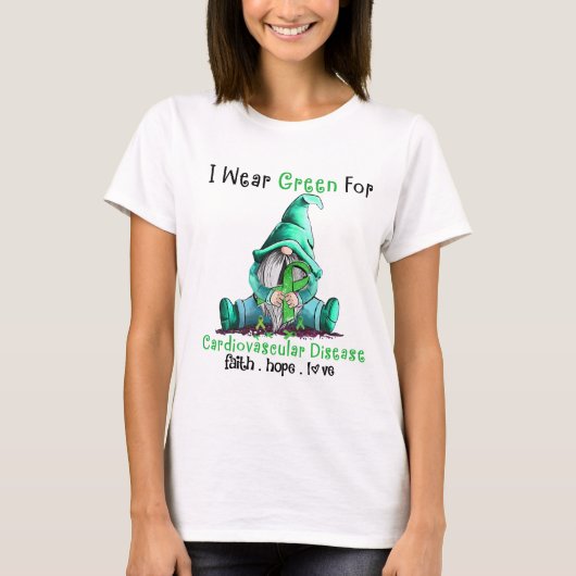 格言I衣服グリーン心血管疾患 Tシャツ (正面)