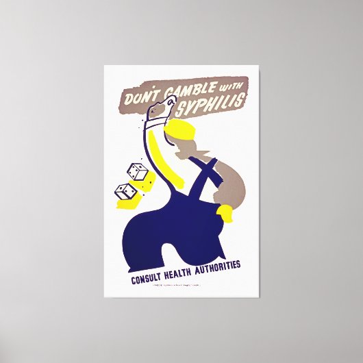 梅毒とギャンブルしない キャンバスプリント (正面)