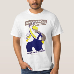 梅毒と賭けないで下さい Tシャツ