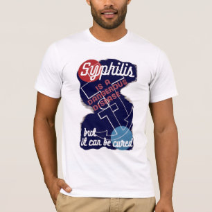 梅毒は危険な病だ Tシャツ