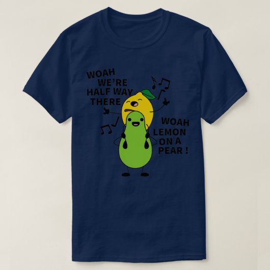 梨の上にホアレモンの半分の道があった Tシャツ (デザイン正面)