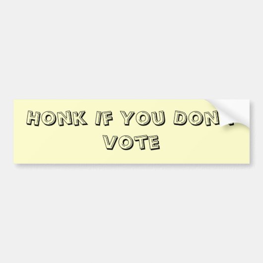 棄権者のバンパーステッカー(騒々しい版) バンパーステッカー (正面)