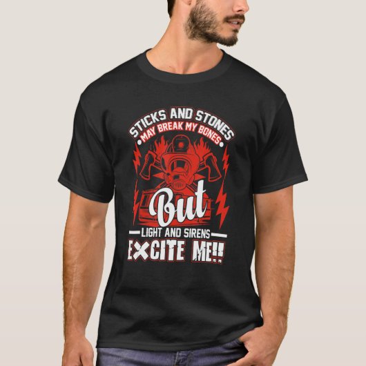 棒や石が私の骨を壊すかもしれないが、火炎の戦い Tシャツ (正面)