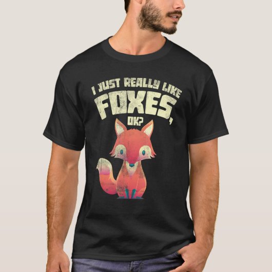 森おもしろいの動物のギフト私は本当にキツネが好き Tシャツ (正面)