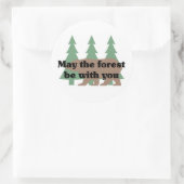 森があなたと一緒に過ごせばよいのに ラウンドシール (バッグ)