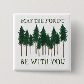 森が君の木と一緒にな救ること 缶バッジ (正面)