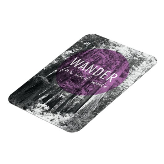 森に |さまよう遠く広い引用文 マグネット (左側)