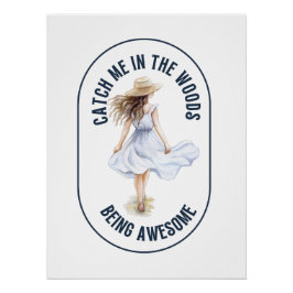 森の中で私をキャッチ素晴らし – キャンプ ポスター