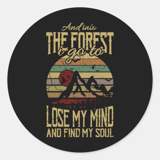 森の中に入ると気が狂うおもしろい ラウンドシール (正面)