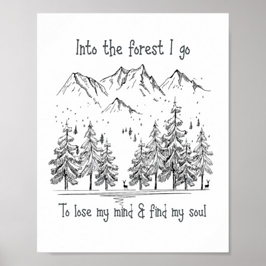 森の中に私の心を失う、私の魂を見つける ポスター (正面)