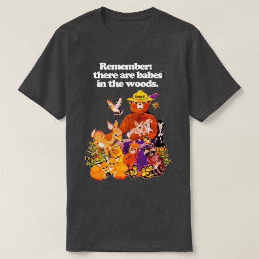 森の中に赤ちゃんがいることを覚えてる Tシャツ (デザイン正面)