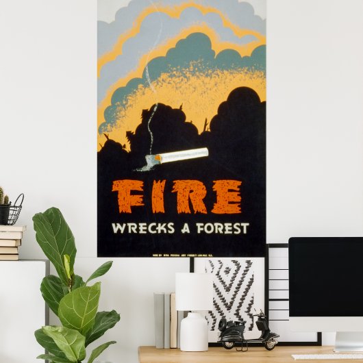 森を焼き壊す ポスター (ホームオフィス)