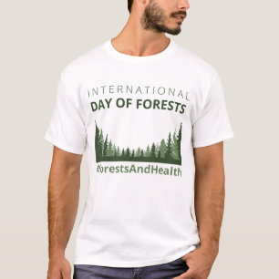森林と国際的健康の日 Tシャツ