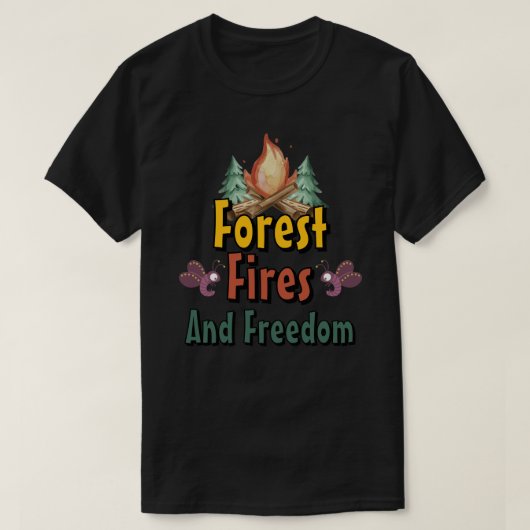 森、火、自由 Tシャツ (デザイン正面)