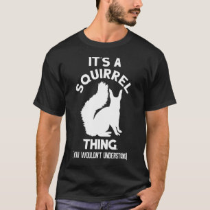 森Sのリスおもしろいルの動物だ Tシャツ
