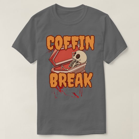 棺おけ休憩1 Tシャツ (デザイン正面)