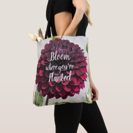 「植えられた所で花開け」ダークレッドのダリアの引用 トートバッグ