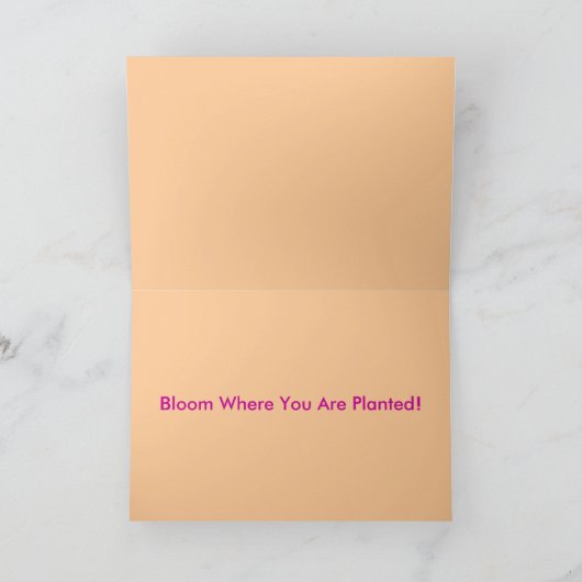 植えられた挨拶状のイメージどこにであるか咲かせて下さい カード (内部)