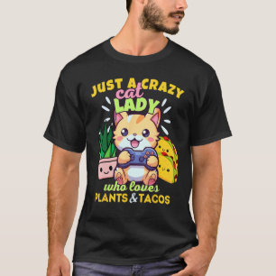 植物とタコスが大好きな猫好き女子 Ga Tシャツ