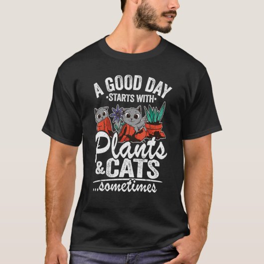 植物と猫の庭師プランで一日を始める Tシャツ (正面)