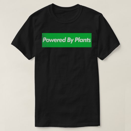 植物によって動力を供給ビーガン植物ベースのオリジナル設計 Tシャツ (デザイン正面)