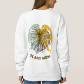 植物のお母さん» Eutistic Mother's Day スウェットシャツ (裏面)