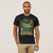 植物の力と忍耐 Tシャツ (正面フル)