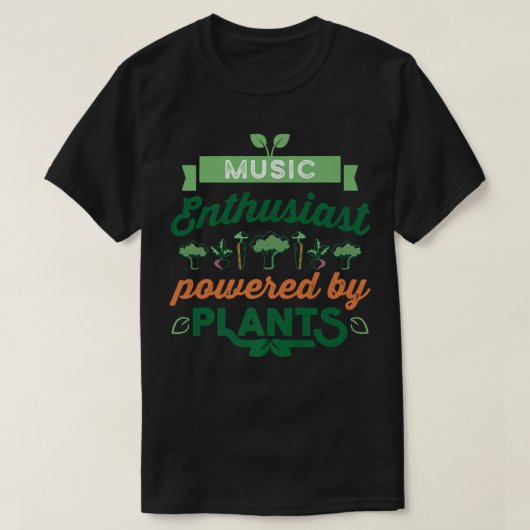 植物の力を持つ音楽ファンビーガンギフト Tシャツ (デザイン正面)