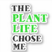 植物の命が私を選んだ シール (正面)