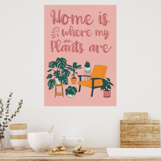 植物の恋人の家は私の植物がある場所 ポスター (キッチン)